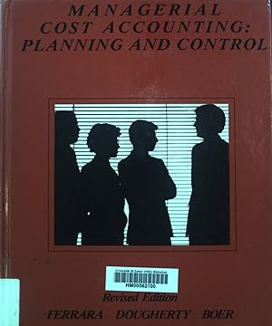 Bild des Verkufers fr Managerial Cost Accounting: Planning and Control. zum Verkauf von books4less (Versandantiquariat Petra Gros GmbH & Co. KG)