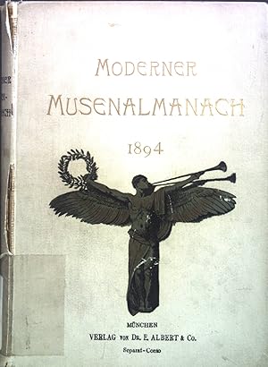 Bild des Verkufers fr Moderner Musenalmanach auf das Jahr 1894: Zweiter Jahrgang. zum Verkauf von books4less (Versandantiquariat Petra Gros GmbH & Co. KG)