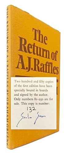 The Return of A. J. Raffles [Signed]