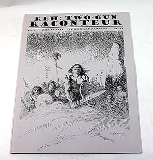 Seller image for REH Two-Gun Raconteur No.7. The Definitive Howard Fanzine for sale by Black Paw Books