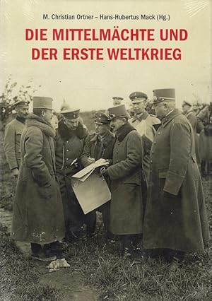 Image du vendeur pour Die Mittelmchte und der Erste Weltkrieg : Symposium 16. bis 18. Juni 2014 : Acta. Heeresgeschichtliches Museum Wien (Hg.) mis en vente par Versandantiquariat Nussbaum