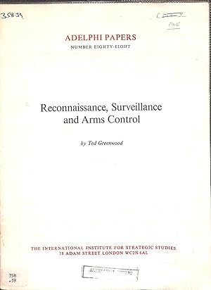 Seller image for Reconnaissance, Surveillance and Arms Control Adelphi Papers Number Eighty Eight for sale by WeBuyBooks