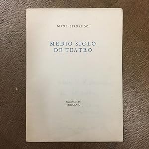 Imagen del vendedor de MEDIO SIGLO DE TEATRO. (SIGNED) a la venta por Any Amount of Books