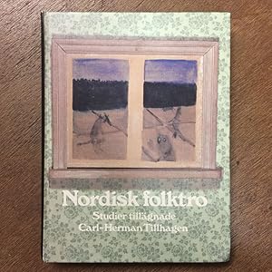 Seller image for NORDISK FOLKTRO: STUDIER TILL�GNADE CARL-HERMAN TILLHAGEN. 17 DECEMBER 1976. for sale by Any Amount of Books