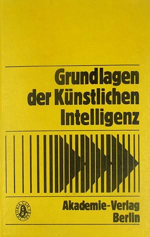 Bild des Verkufers fr Grundlagen der Knstlichen Intelligenz. Eine Einfhrung in Einzelbeitrgen., zum Verkauf von Versandantiquariat Hbald