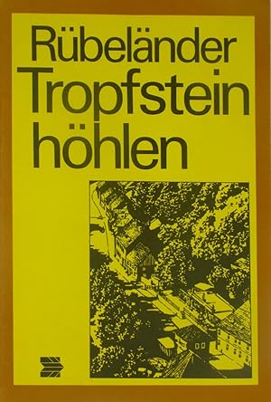 Seller image for Rbelnder Tropfsteinhhlen, for sale by Versandantiquariat Hbald