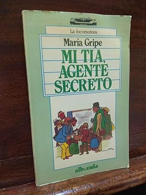 Imagen del vendedor de Mi tia, agente secreto a la venta por Libros Antuano