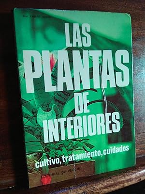 Seller image for Las plantas de interiores cultivo, tratamiento, cuidados for sale by Libros Antuano