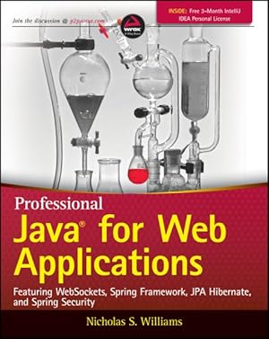 Seller image for Professional Java for Web Applications : Featuring Websockets, Spring Framework, JPA Hibernate, and Spring Security for sale by GreatBookPrices