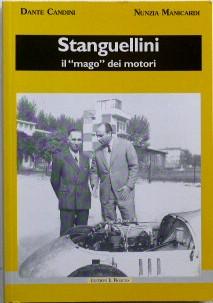 Imagen del vendedor de Stanguellini il "mago" dei motori a la venta por Motoring Memorabilia