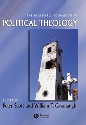 Immagine del venditore per Blackwell Companion to Political Theology venduto da GreatBookPrices
