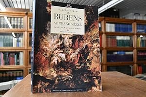 Imagen del vendedor de Rubens au Grand Siecle. Sa reception en France 1640-1715. a la venta por Gppinger Antiquariat