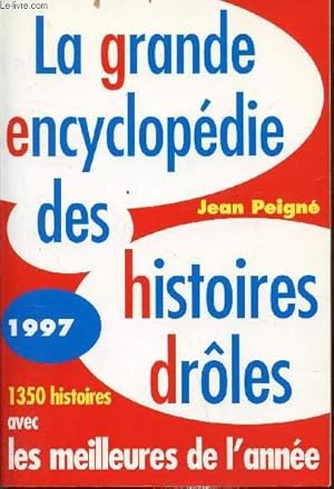 Bild des Verkufers fr La grande encyclopdie des histoires droles - zum Verkauf von Le-Livre