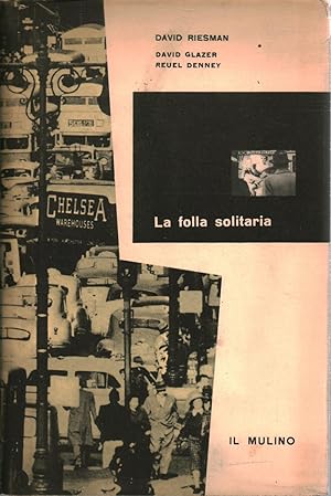 Seller image for La follia solitaria for sale by Di Mano in Mano Soc. Coop