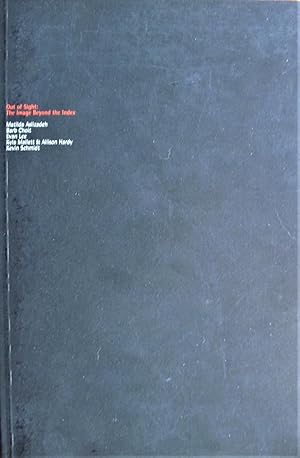 Out of Sight: The Image Beyond the Index. Signed Copy