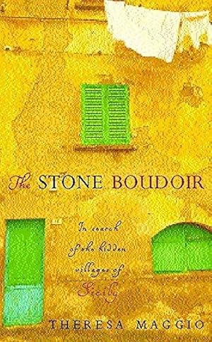 The Stone Boudoir: In Search of the Hidden Villages of Sicily