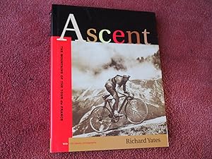 Seller image for ASCENT - The Mountains of the Tour de France for sale by Ron Weld Books
