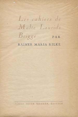 Seller image for Les Cahiers de Malte Laurids Brigge for sale by Brooklyn Rare Books
