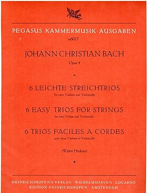 6 Leichte Streichtrios fur Zwei Violinen und Violoncello, Op.4 [SET of THREE PARTS]