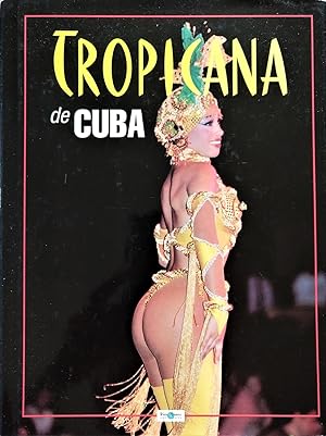 Seller image for Tropicana de Cuba for sale by The Book Place