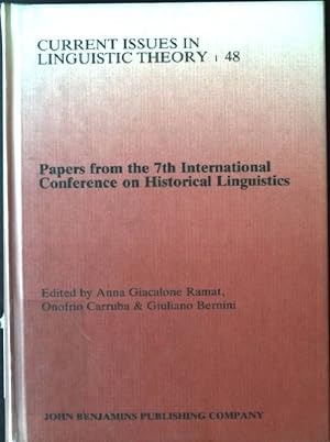 Bild des Verkufers fr Papers from the 7th International Conference on Historical Linguistics Amsterdam Studies in the Theory & History of Linguistic Science: Series Iv: Current Issues in Linguistic Theory, Band 48 zum Verkauf von books4less (Versandantiquariat Petra Gros GmbH & Co. KG)