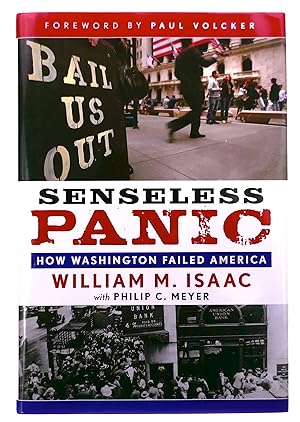 Image du vendeur pour Senseless Panic: How Washington Failed America mis en vente par Black Falcon Books