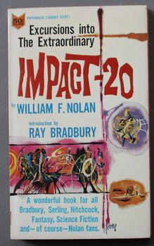 Image du vendeur pour IMPACT 20:Excursion into The Extraordinary = The Small World of Lewis Stillman; The Beautiful Doll Caper; Into the Lion's Den; The Martians and the Leadfoot; The End with No Perhaps; The Amazon Kick; Full Quota; And Miles To Go Before I Sleep; ( #52-971 mis en vente par Comic World