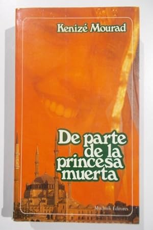 Imagen del vendedor de De parte de la princesa muerta. a la venta por FIRENZELIBRI SRL