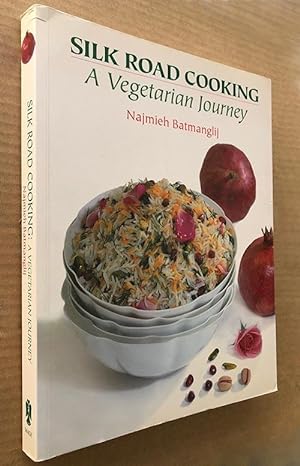 Seller image for Silk Road Cooking: A Vegetarian Journey for sale by cookbookjj