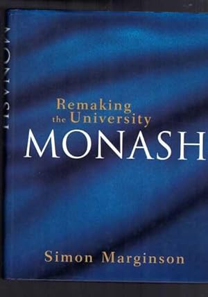 Immagine del venditore per Remaking the University Monash venduto da Berry Books