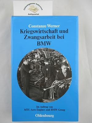 Kriegswirtschaft und Zwangsarbeit bei BMW