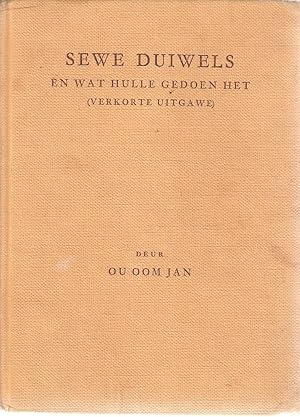 Seller image for Sewe Duiwels en wat hulle gedoen het (verkorte uitgawe) - sketse uit die Afrikaanse buitelewe for sale by Snookerybooks