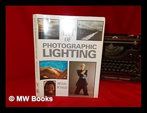 Bild des Verkufers fr The art of photographic lighting / Michael Busselle zum Verkauf von MW Books Ltd.