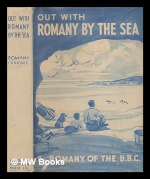 Image du vendeur pour Out with Romany by the sea / by G. Bramwell Evens ; illustrations by Reg Gammon and photographs by Romany mis en vente par MW Books Ltd.