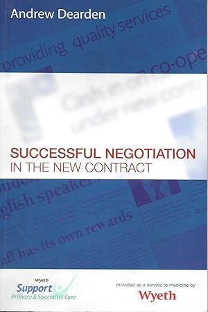 Immagine del venditore per Successful Negotiation in the New Contracts venduto da Books and Bobs