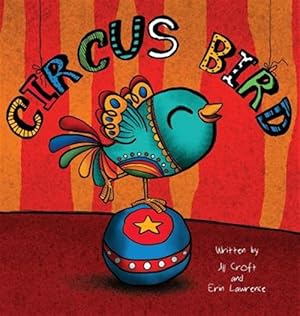 Seller image for Circus Bird for sale by GreatBookPrices