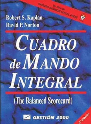 Bild des Verkufers fr Cuadro De Mando Integral (Harvard Business School Press) (Spanish Edition) zum Verkauf von Von Kickblanc