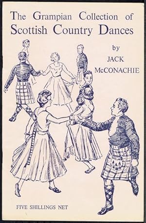 The Grampian Collection Of Scottish Country Dances