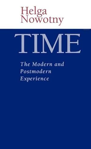 Immagine del venditore per Time : The Modern and Postmodern Experience venduto da GreatBookPrices