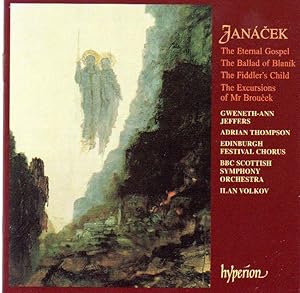 The Eternal Gospel; The Ballad of Blanik; The Fiddler's Child; [Suite from] The Excursions of Mr....