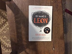 Seller image for My Name is Leon ******SIGNED UK HB 1/1***** for sale by BRITOBOOKS