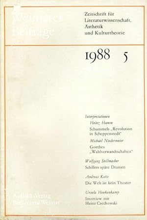 Weimarer Beiträge. Zeitschrift für Literaturwissenschaft, Ästhetik und Kulturtheorie. 34. Jg. 198...