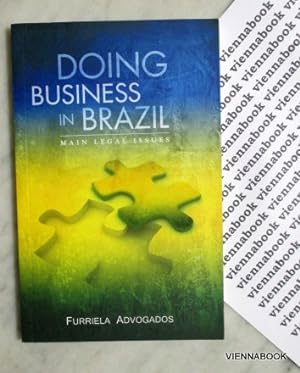 Doing Business in Brazil. Main legal issues