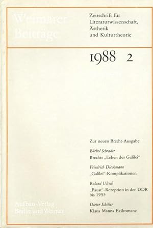 Weimarer Beiträge. Zeitschrift für Literaturwissenschaft, Ästhetik und Kulturtheorie. 34. Jg. 198...