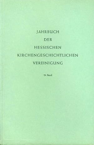 Imagen del vendedor de Jahrbuch der Hessischen Kirchengeschichtlichen Vereinigung 24. Band a la venta por Antiquariat Liberarius - Frank Wechsler