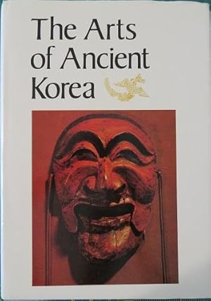 THE ARTS OF ANCIENT KOREA