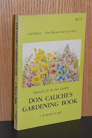 Don Caliche's Gardening Book; Especially for the Sun Country