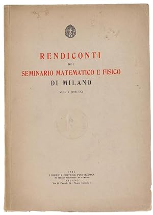 RENDICONTI DEL SEMINARIO MATEMATICO E FISICO DI MILANO. Vol.V (1931):