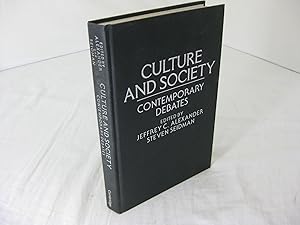 Seller image for CULTURE AND SOCIETY; Contemporary Debates for sale by Frey Fine Books