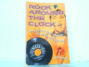 Bild des Verkufers fr Rock Around the Clock - The Record That Started the Rock Revolution! zum Verkauf von Antiquariat Ehbrecht - Preis inkl. MwSt.
